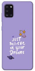 Чехол для Samsung Galaxy A31 PandaPrint Just believe in your Dreams надписи