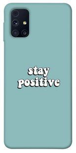 Чохол для Samsung Galaxy M31s PandaPrint Stay positive написи