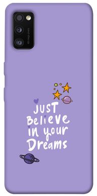 Чехол для Samsung Galaxy A41 PandaPrint Just believe in your Dreams надписи