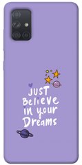Чехол для Samsung Galaxy A71 PandaPrint Just believe in your Dreams надписи