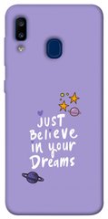 Чехол для Samsung Galaxy A20 / A30 PandaPrint Just believe in your Dreams надписи