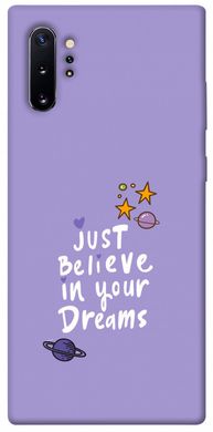 Чехол для Samsung Galaxy Note 10 Plus PandaPrint Just believe in your Dreams надписи