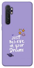 Чехол для Xiaomi Mi Note 10 Lite PandaPrint Just believe in your Dreams надписи