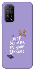 Чехол для Xiaomi Mi 10T PandaPrint Just believe in your Dreams для надписи