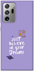 Чохол для Samsung Galaxy Note 20 Ultra PandaPrint Just believe in your Dreams написи