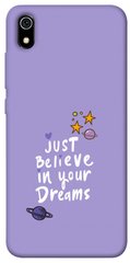 Чехол для Xiaomi Redmi 7A PandaPrint Just believe in your Dreams надписи