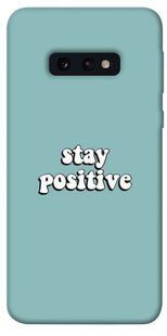Чохол для Samsung Galaxy S10e PandaPrint Stay positive написи