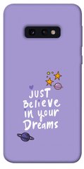 Чехол для Samsung Galaxy S10e PandaPrint Just believe in your Dreams надписи