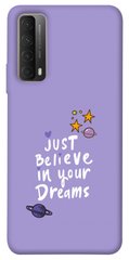Чехол для Huawei P Smart (2021) PandaPrint Just believe in your Dreams надписи