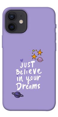 Чохол для Apple iPhone 12 mini (5.4 "") PandaPrint Just believe in your Dreams написи