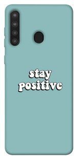 Чехол для Samsung Galaxy A21 PandaPrint Stay positive надписи