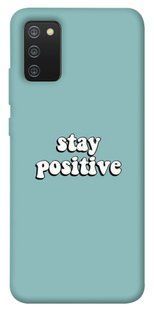 Чехол для Samsung Galaxy A02s PandaPrint Stay positive надписи